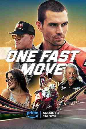 One Fast Move (2024) vj ice p KJ Apa